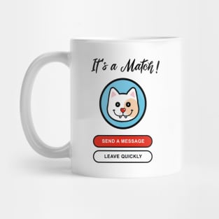 It's a Match Mug